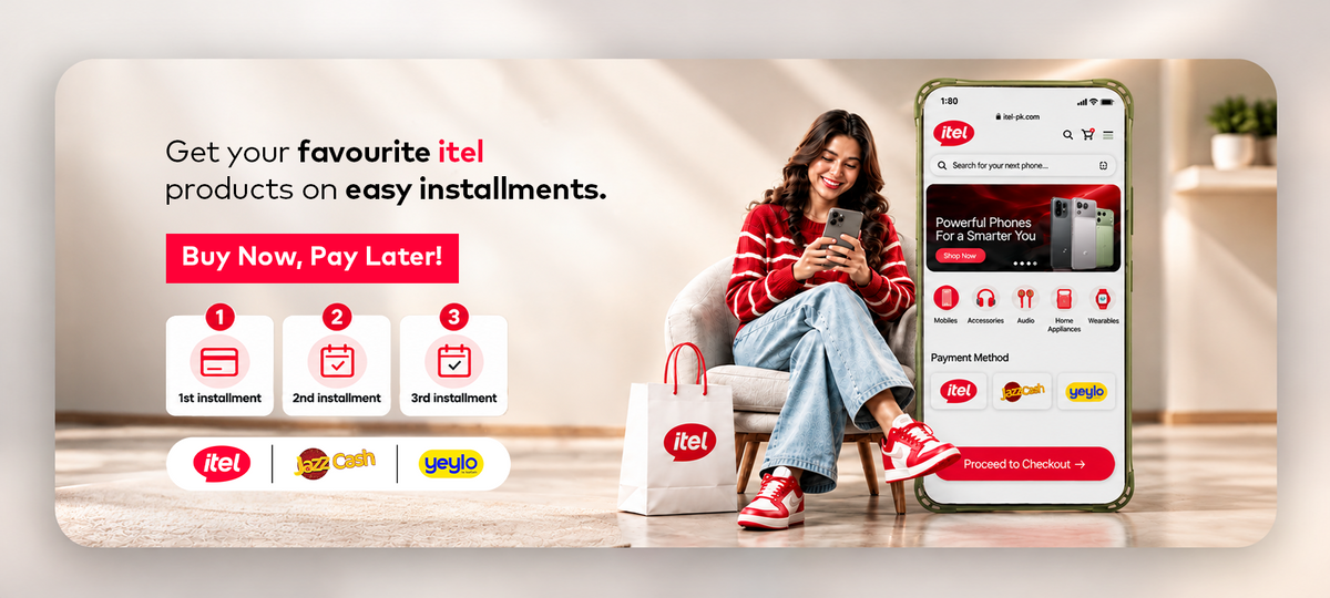 Get your favourite itel products on easy installments