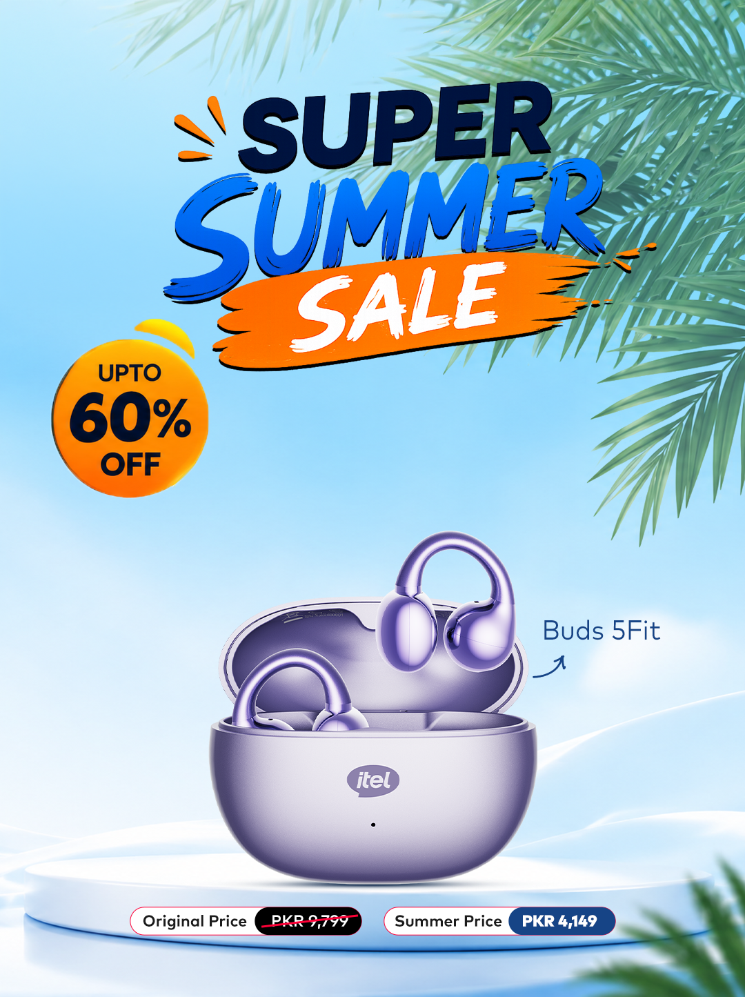 Buds Fit 5 Super Summer Sale