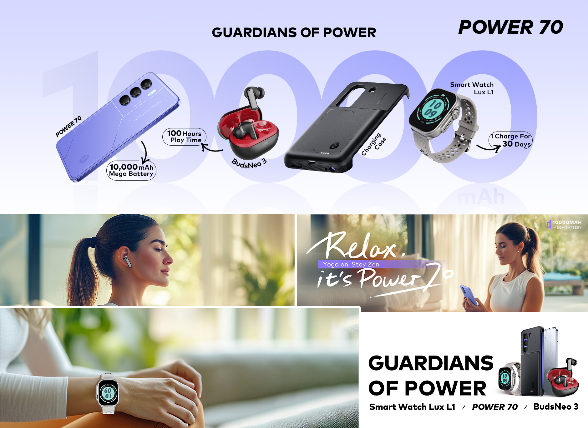 Guardians Of Power - Power 70, BudsNeo 3 and Smart Watch Lux L1
