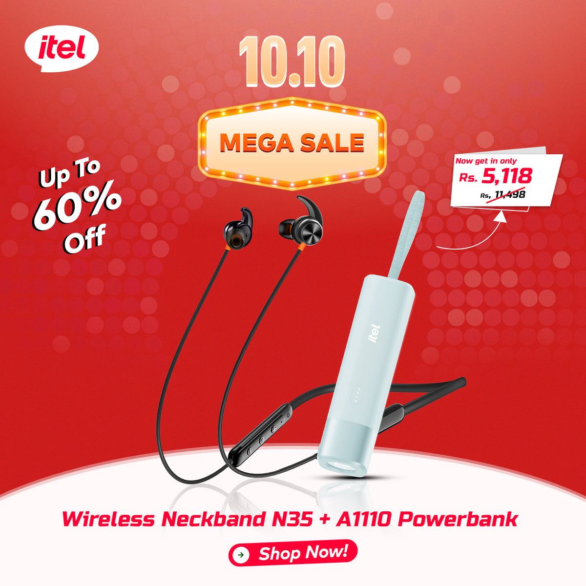 Neckband N35 + A1110 Powerbank - 10.10 Sale